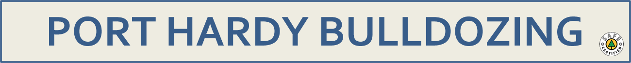 Port Hardy Bulldozing